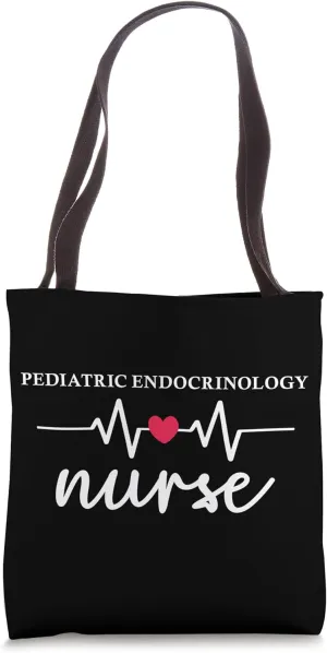 Pediatric Endocrinology Nurse Nurse Print Nursing Student Tote Bag