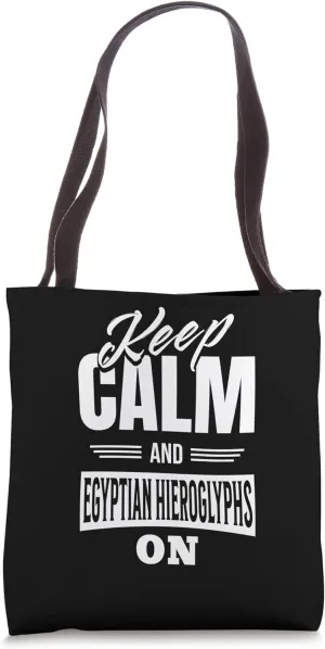 pharaoh egypt egypthistory archeology Egyptian Hieroglyphs Tote Bag