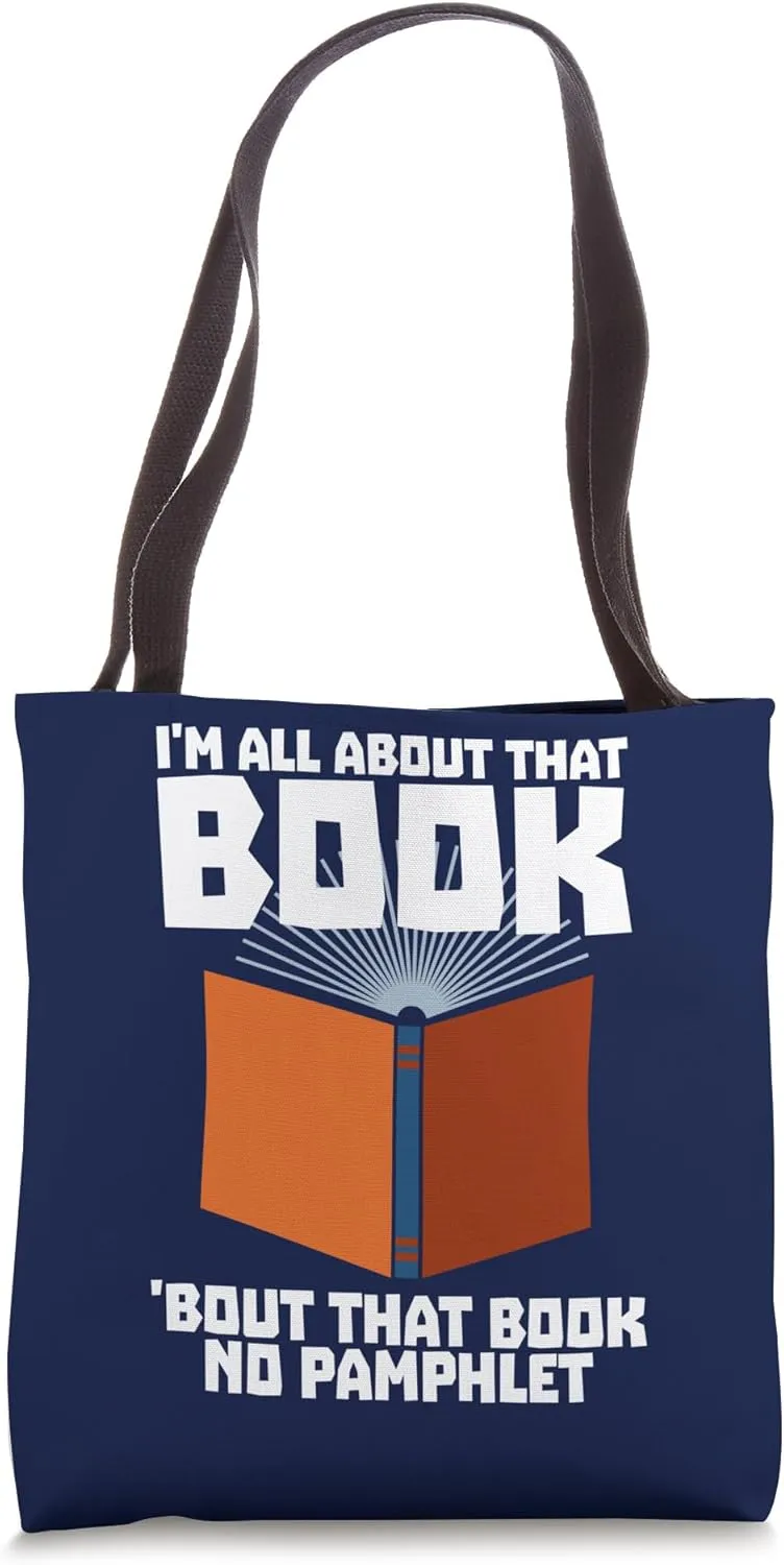 Reading Funny All About That Book No Pamphlet Tote Bag