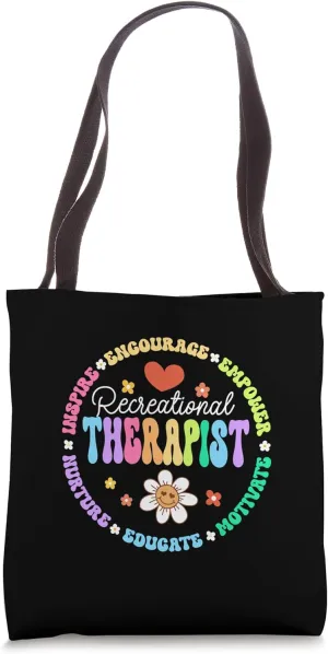 Recreational Therapist Recreational Therapy Teacher Student Tote Bag