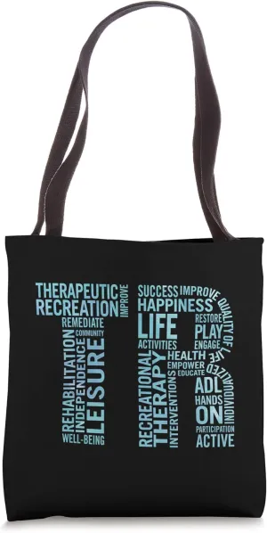 Recreational Therapist RT Month Gift Therapeutic Recreation Tote Bag