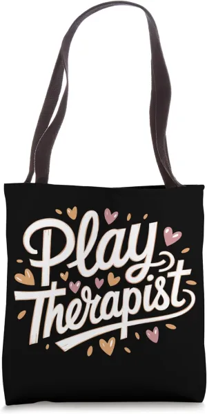 Recreational Therapy Play Therapist Tote Bag