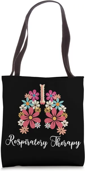 Respiratory Therapist Flowers RT Respiratory Therapy Tote Bag