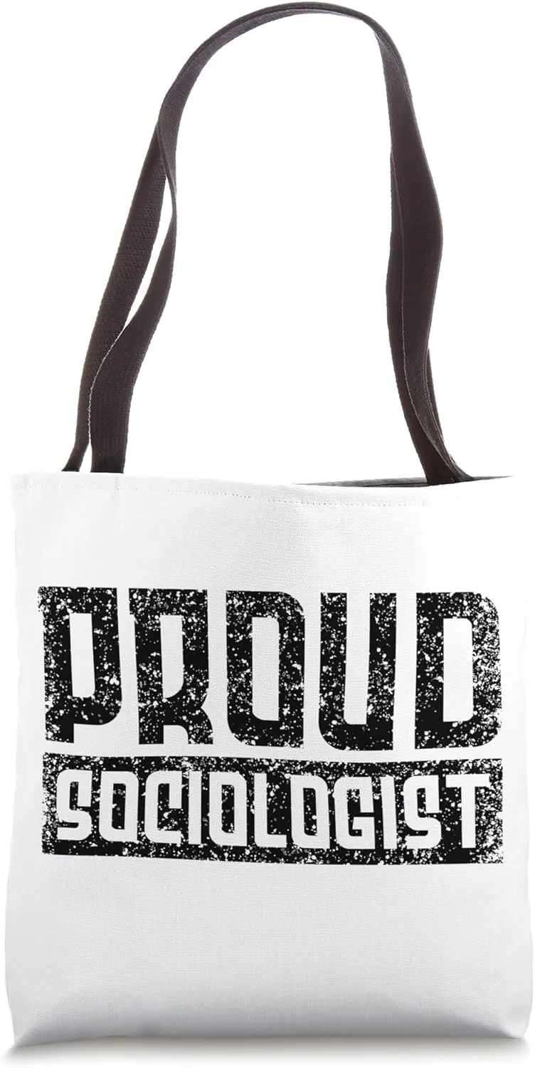 Sociologist Sociologists Job Social Sociology Tote Bag
