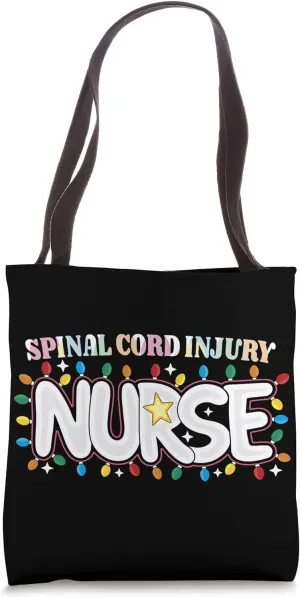 Spinal Cord Injury Nurse Christmas SCI Nursing NP RN Crew Tote Bag