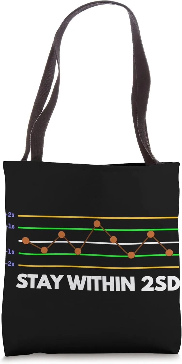 Stay Within 2SD Physics Major Student Future Physicist Tote Bag