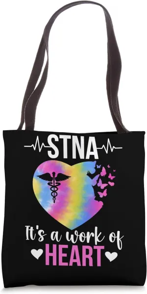 STNA Work Of Heart State Tested Nursing Assistant STNA Nurse Tote Bag