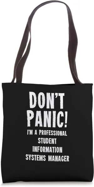 Student Information Systems Manager Tote Bag