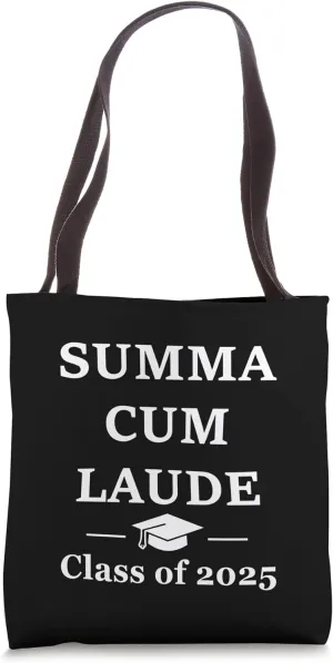 Summa Cum Laude Class Of 2025 Distinction Degree Graduation Tote Bag