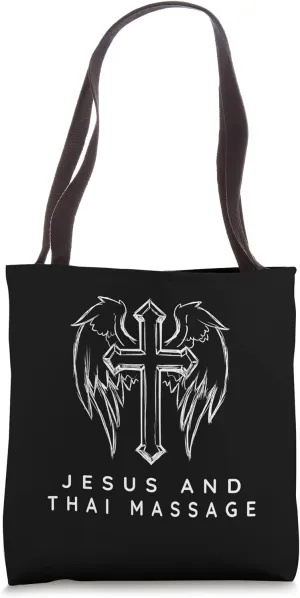 Thai Masseuse / Jesus and Thai Massage Christian Saying Tote Bag