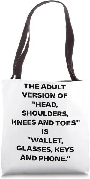 The Adult version of Head and Shoulders Knees and Toes Funny Tote Bag