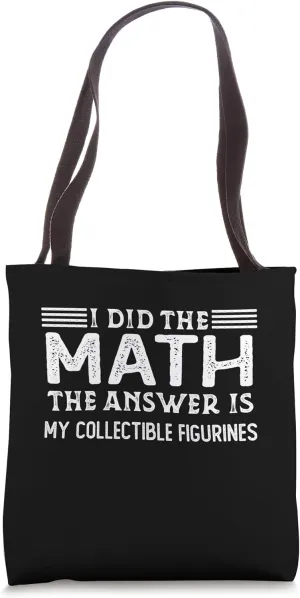 The Answer Is My Collectible Figurines Math Teacher Student Tote Bag