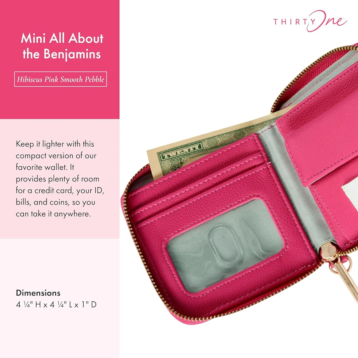 THIRTY-ONE Gifts Mini All About the Benjamins Wallet, Mini Card Wallet for Women, Small Zipper Wallet with Bill Slot, Hibiscus Pink Smooth Pebble