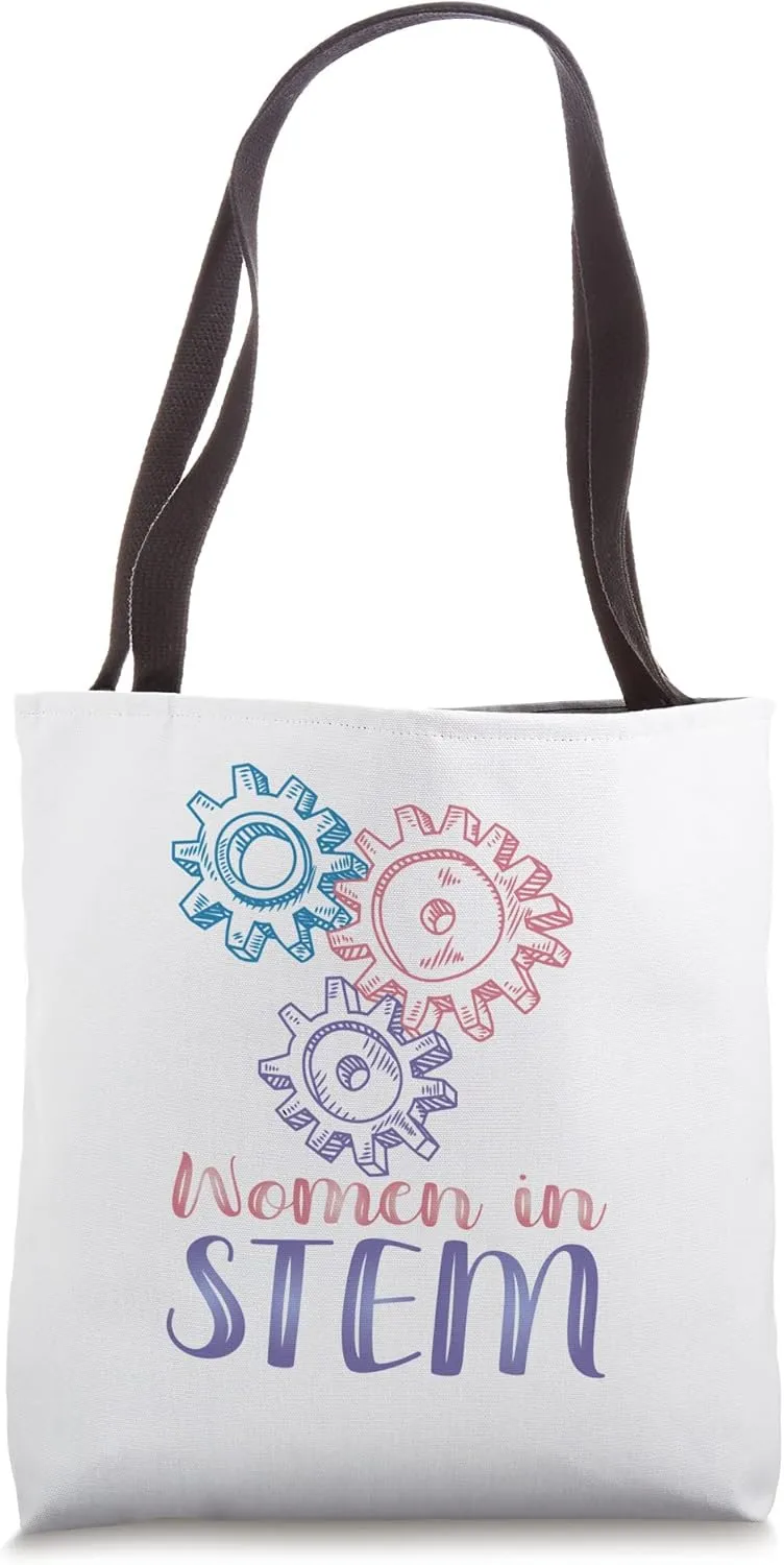 Women in STEM Steminist Female Scientist Engineer Woman Tote Bag