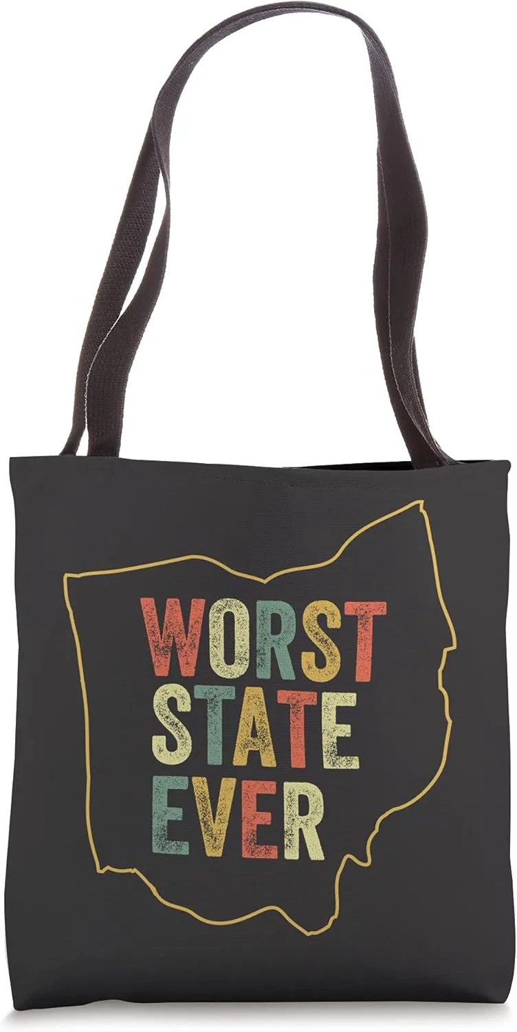 Worst State Ever Ohio Sucks Funny Sports Fan Rivalry Humor Tote Bag
