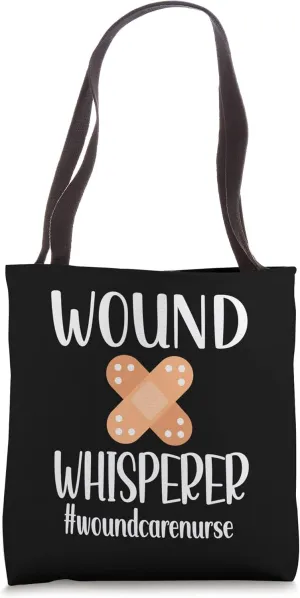 Wound Whisperer | Wound Care Nurse RN Wound Care Nursing Tote Bag